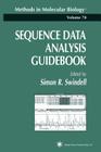 Sequence Data Analysis Guidebook (Methods in Molecular Biology #70) By Simon R. Swindell (Editor) Cover Image