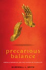 Precarious Balance: Sinhala Buddhism and the Forces of Pluralism (Studies in Religion and Culture) By Bardwell L. Smith Cover Image