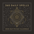365 Daily Spells 2025 Day-To-Day Calendar By Union Square & Co (Created by) Cover Image