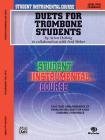 Student Instrumental Course Duets for Trombone Students: Level II Cover Image