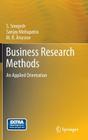 Business Research Methods: An Applied Orientation By S. Sreejesh, Sanjay Mohapatra, M. R. Anusree Cover Image
