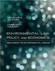 Environmental Law, Policy, and Economics: Reclaiming the Environmental Agenda By Nicholas A. Ashford, Charles C. Caldart Cover Image
