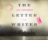 The Letter Writer By Dan Fesperman, David Bendena (Narrated by) Cover Image