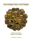 Distributed Systems By Andrew S. Tanenbaum, Maarten Van Steen Cover Image