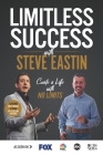 Limitless Success with Steve Eastin Cover Image