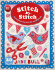 Stitch-by-Stitch: A Beginner's Guide to Needlecraft By Jane Bull Cover Image