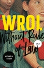Wrol (Without Rule of Law) By Michaela Jeffery Cover Image