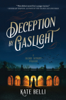 Deception by Gaslight: A Gilded Gotham Mystery Cover Image