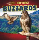 Buzzards (Raptors!) By Henry Abbot Cover Image