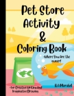 Pet Store Activity & Coloring Book By K. a. Marabel Cover Image