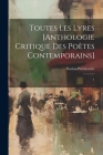 Toutes les lyres [anthologie critique des poètes contemporains]: 1 By Florian Parmentier Cover Image