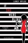 If She Were Blind (The After Twelve Series #1) By Laney Wylde Cover Image