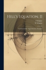 Hill's Equation. II: Transformations, Approximation, Examples Cover Image