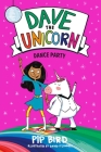 Dave the Unicorn: Dance Party Cover Image