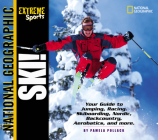 Extreme Sports: Ski! Cover Image
