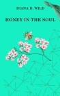 Honey In The Soul Cover Image