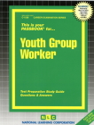 Youth Group Worker: Passbooks Study Guide (Career Examination Series) By National Learning Corporation Cover Image