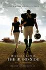 The Blind Side: Evolution of a Game By Michael Lewis Cover Image