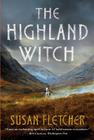 The Highland Witch: A Novel Cover Image