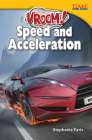 Vroom! Speed and Acceleration (Time for Kids Nonfiction Readers) By Stephanie Paris Cover Image