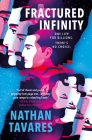A Fractured Infinity By Nathan Tavares Cover Image