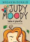 ¡Judy Moody salva el planeta! / Judy Moody Saves the World! By Megan McDonald Cover Image
