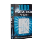 1000 Wordsearch Puzzles: The Ultimate Wordsearch Collection By Eric Saunders Cover Image