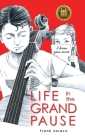 Life in the Grand Pause By Frank Saraco Cover Image