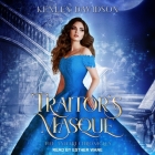 Traitor's Masque: A Reimagining of Cinderella By Esther Wane (Read by), Kenley Davidson Cover Image