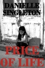 Price of Life By Danielle Singleton Cover Image
