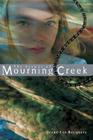 The Stones of Mourning Creek Cover Image