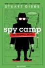 Spy Camp the Graphic Novel (Spy School) Cover Image