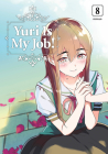 Yuri is My Job! 8 By Miman Cover Image