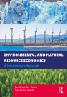 Environmental and Natural Resource Economics: A Contemporary Approach Cover Image