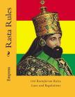 Rasta Rules: 144 Rastafarian Rules, Laws and Regulations By Empress MS Cover Image