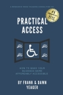 Practical Access: How To Make Your Business More Affordably Accessible Cover Image