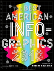 The Best American Infographics 2016 By Gareth Cook Cover Image
