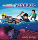 Pequeño Soñador By Jorge Santos, Jason-Craig Rose (Illustrator) Cover Image