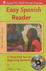 Easy Spanish Reader: A Three-Part Text For Beginning Students [With CDROM] (Easy Reader) By William T. Tardy Cover Image