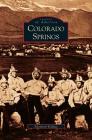 Colorado Springs By Elizabeth Wallace Cover Image