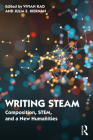 Writing Steam: Composition, Stem, and a New Humanities Cover Image
