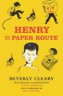 Henry and the Paper Route (Henry Huggins #4) By Beverly Cleary, Louis Darling (Illustrator) Cover Image