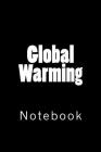 Global Warming: Notebook Cover Image
