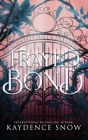 Frayed Bond By Kaydence Snow Cover Image