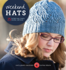 Weekend Hats: 25 Knitted Caps, Berets, Cloches, and More Cover Image