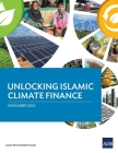 Unlocking Islamic Climate Finance By Asian Development Bank Cover Image