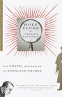 Holy Clues: The Gospel According to Sherlock Holmes Cover Image