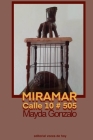 Miramar: calle 10 # 505 By Mayda Gonzalo Cover Image