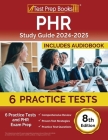 PHR Study Guide 2024-2025: 6 Practice Tests and PHR Exam Prep [8th Edition] By Joshua Rueda Cover Image