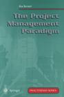 The Project Management Paradigm (Practitioner) Cover Image
